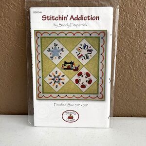 Stitchin’ Addiction Quilt Pattern Hissyfitz Designs Sandy Fitzpatrick 50”x 50”